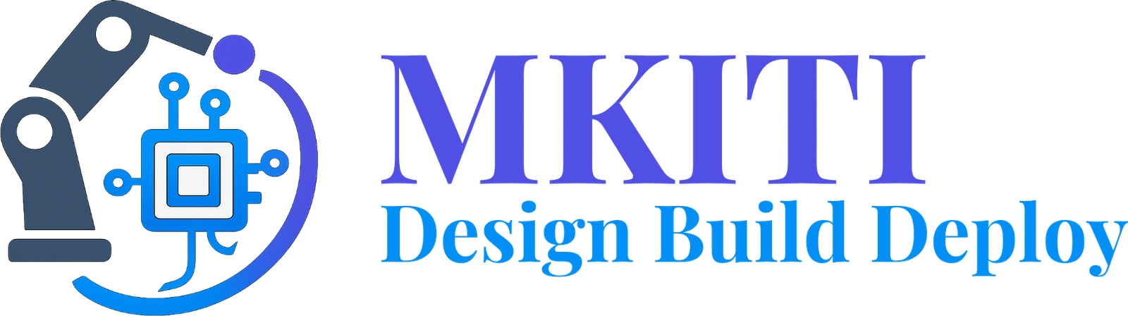MKITI — Design Build Deploy